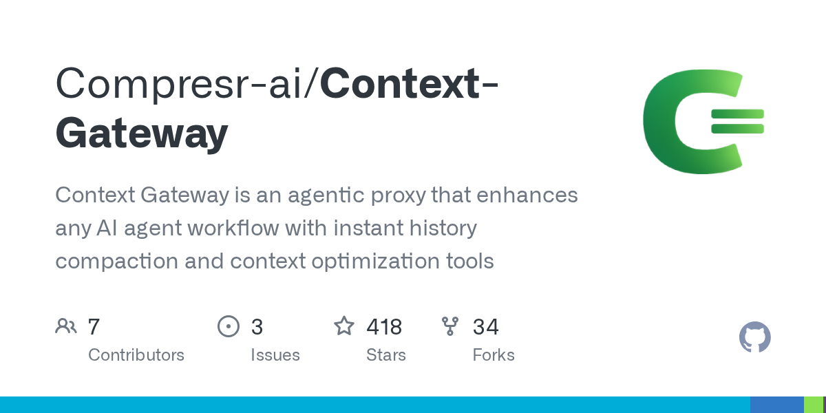Context Gateway is an agentic proxy that enhances any AI agent workflow with instant history compaction and context optimization tools - Compresr-ai/Context-Gateway