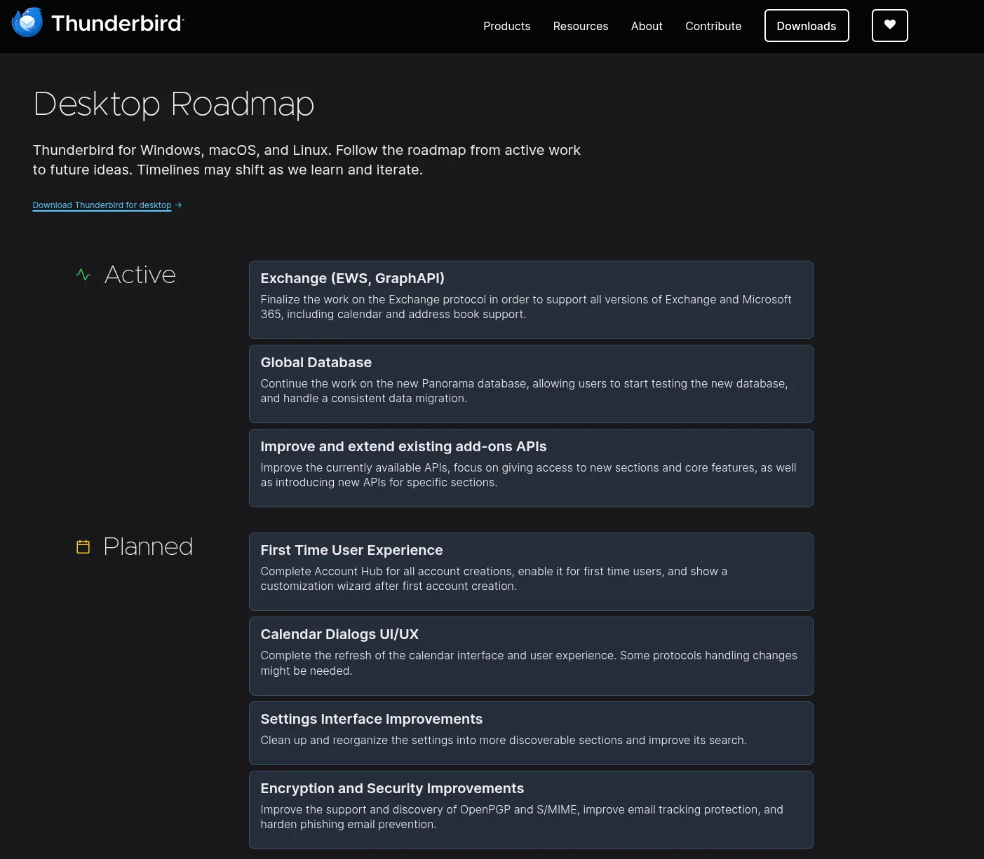 Thunderbird announced today the availability of their public roadmaps where they are making it easier for end-users to comprehend what they are currently working on for this mail client not only for the desktop builds but also their Android and iOS versions t…