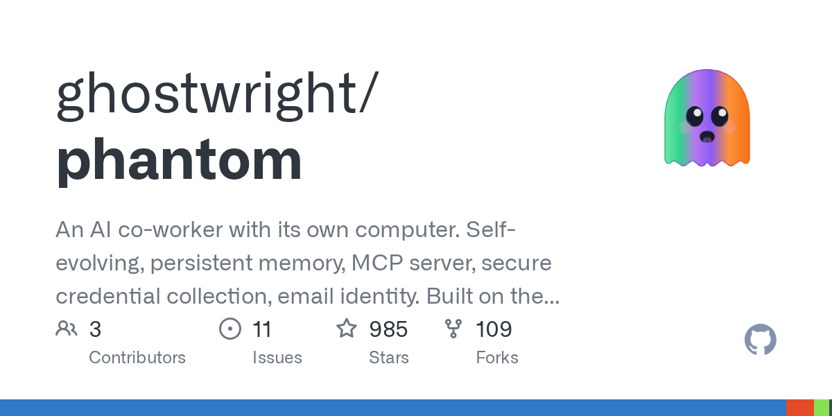 An AI co-worker with its own computer. Self-evolving, persistent memory, MCP server, secure credential collection, email identity. Built on the Claude Agent SDK. - ghostwright/phantom