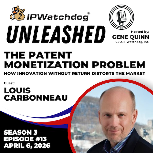 This week on IPWatchdog Unleashed, my conversation with patent broker Louis Carbonneau centers on a fundamental breakdown in the economic engine that has historically driven innovation. While innovation itself has not disappeared, the incentive structure that…